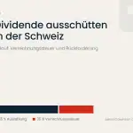Dividende ausschütten in der Schweiz: Balken zeigt 65 % Auszahlung und 35 % Verrechnungssteuer